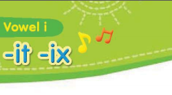 Sounds great 2 Short vowel i 