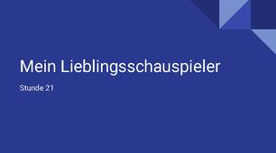 презентація для 9(5) класу урок 21 тема Mein Lieblingsschauspieler