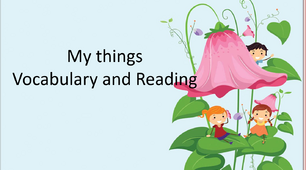 Презентація "My things. Vocabulary and Reading"
