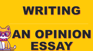 Writing. An opinion essay