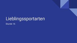 презентація для 7(3) класу урок 16 за темою "Lieblingssportarten"
