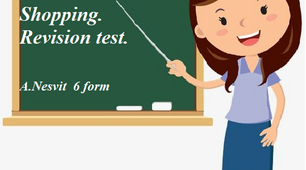 Shopping. Revision test