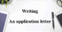 Презентація на тему " A letter of application "