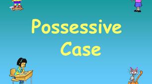 Possesive case/Vocabulary Full Blast
