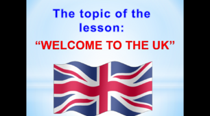 Презентація Welcome to the UK для середньої та старшої ланки
