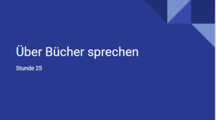 презентація для 9(5) класу урок 25 тема Über Bücher sprechen