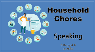Презентація "Household Chores. Speaking activities"
