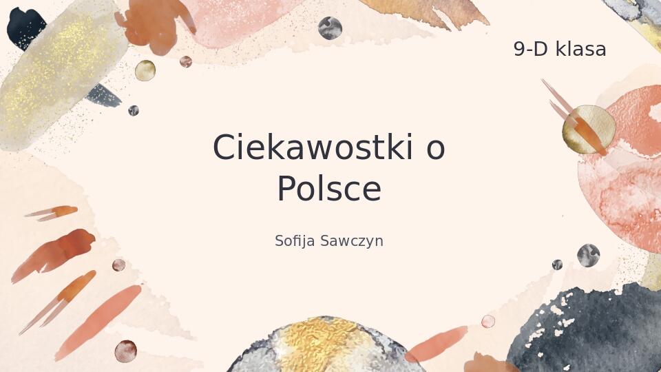 Цікаві факти про Польщу | Презентація. Польська мова