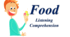 Food. Listening Comprehension 