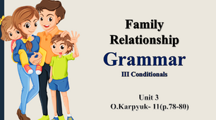 Презентація "Grammar. III Conditionals"