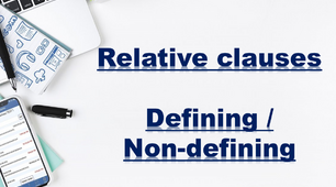  Defining and Non-defining Relative Clauses