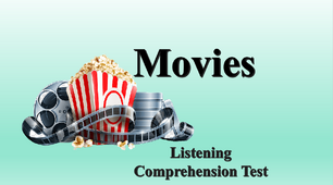 Movies. Listening