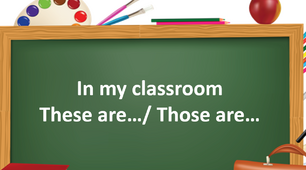 Презентація "In my classroom. These are... /Those are..."