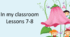 Презентація "In my classroom. Lessons 7-8"