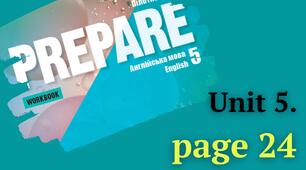 Prepare 5 NUS. Unit 5. Workbook p.24