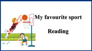 Reading. My favourite sport