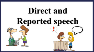 Презентація " Direct and Reported speech"
