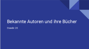 презентація для 10(6) класу урок 28 тема Bekannte Autoren und ihre Bücher
