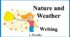 Презентація "Nature and Weather. Writing"