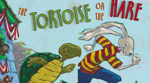 THE TORTOISE AND THE HARE