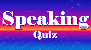 Презентація  "Speaking. Quiz/  Говоріння. Вікторина"