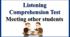 Listening Comprehension Test