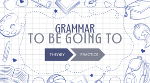 Grammar Practice "TO BE GOING TO" [інтерактивний матеріал]