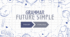 Grammar Practice "FUTURE SIMPLE" [інтерактивний матеріал]
