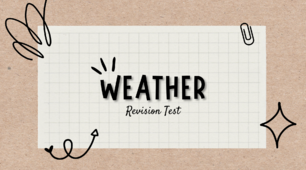 Тест на перевірку знання теми "Weather" [Revision Test "Weather"]