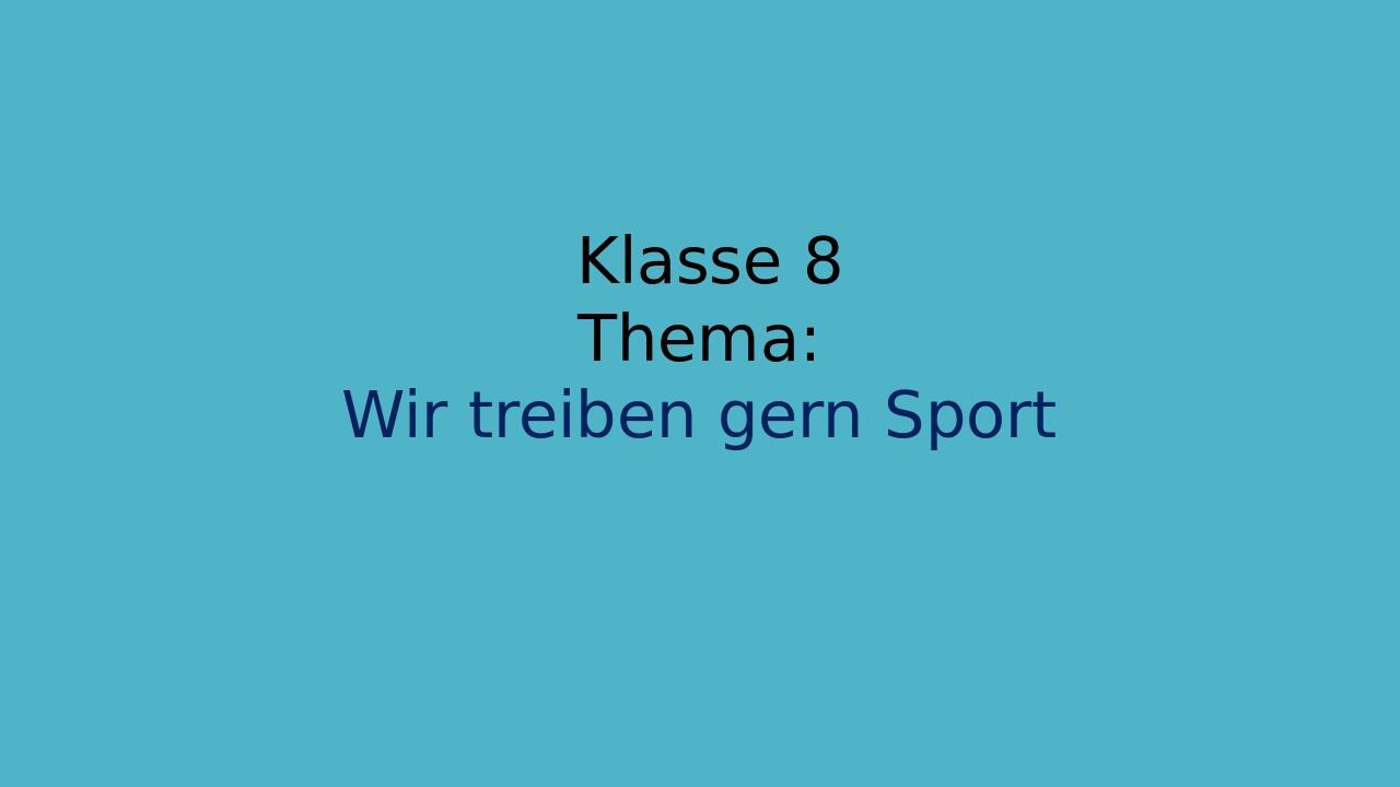 Презентація "Sport" Klasse 8 | Презентація. Німецька мова