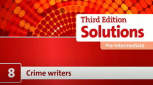 Crime writers ( Solutions Pre-Intermediate)