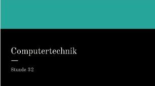 Презентація для 9(5) класу урок 32 тема Computertechnik