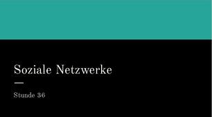 Презентація для 9(5) класу урок 36 тема Soziale Netzwerke