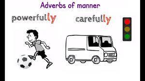 Adverbs of manner