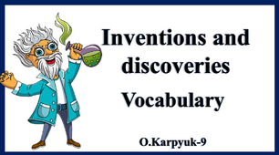 Inventions and discoveries