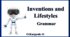 Презентація "Inventions and Lifestyles. Grammar"