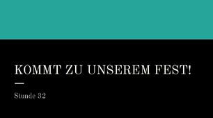 Презентація для 5 класу НУШ за темою "KOMMT ZU UNSEREM FEST!"