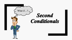 Second Conditionals 