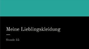 Презентація для 5 класу НУШ за темою "Meine Lieblingskleidung"