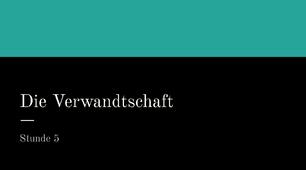презентація для 8 (4) класу за темою "Die Verwandtschaft"