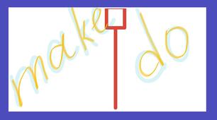 Make/do