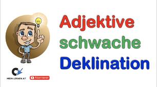 schwache Deklination der Adjektive 