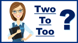 Two/to/too