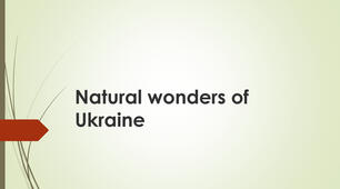 (Копія) Natural Wonders of Ukraine