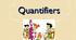 Quantifiers: some, any, much, many, (a) few, (a) little, a lot, lots of