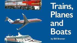 Boats, Aircraft and Trains