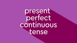 Present Perfect Continuous 