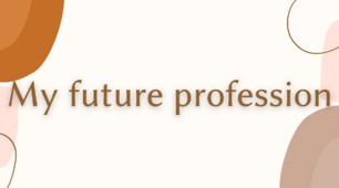 My future profession - проект