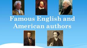 Презентація на тему “Famous English and American authors” для 8 класу