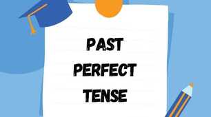 Past Perfect Tense